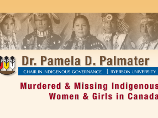 Dr. Pamela D. Palmater: Murdered & Missing Indigenous Women & Girls in Canada