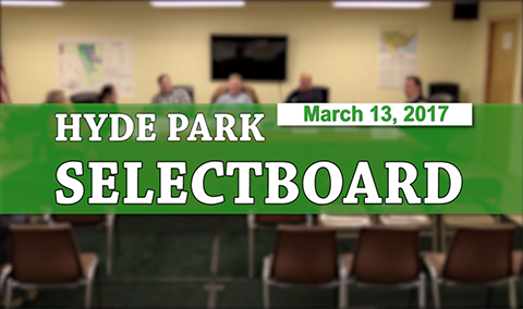 Hyde Park Selectboard, 3/13/17