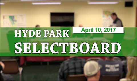 Hyde Park Selectboard, 4/10/17