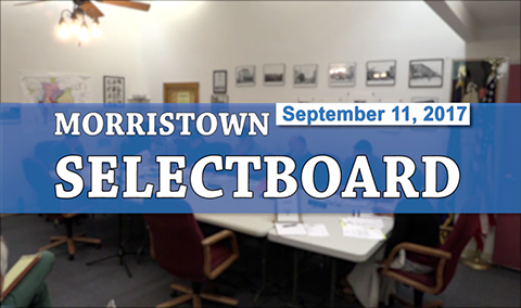 Morristown Selectboard, 9/11/17
