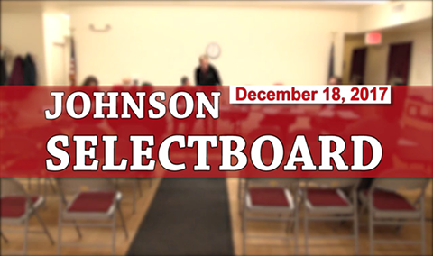 Johnson Selectboard, 12/18/17