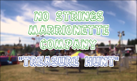 Field Days, 2017 – No Strings Marionette, Treasure Hunt