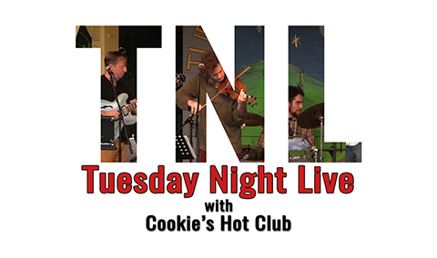 Tuesday Night Live, 2017 – Cookie’s Hot Club
