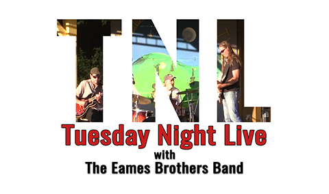 Tuesday Night Live, 2017 – The Eames Brothers Band