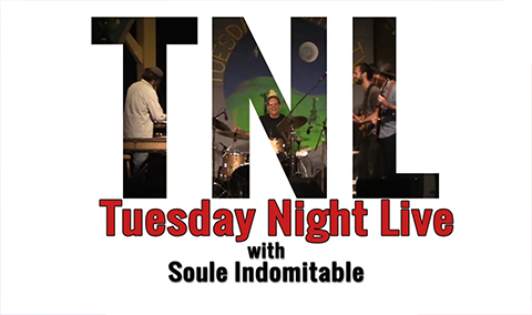 Tuesday Night Live, 2017 – Soule Indomitable