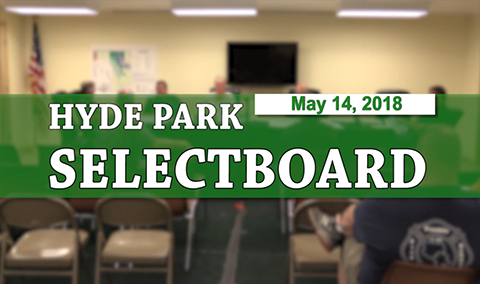 Hyde Park Selectboard, 5/14/18