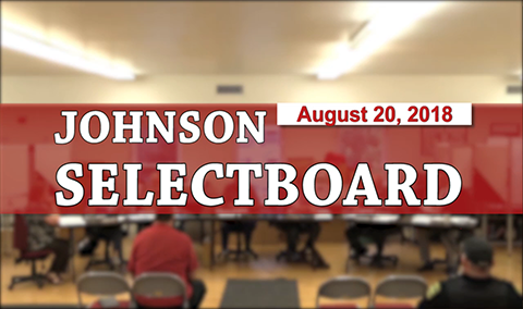 Johnson Selectboard, 8/20/18