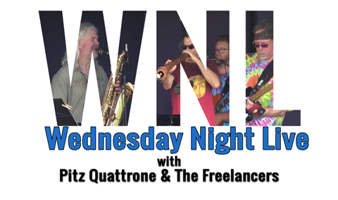 Wednesday Night Live, 2018 – Pitz Quattrone and The Freelancers