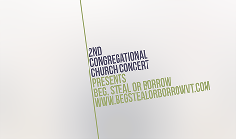 Second Congregational Church – Beg, Steal or Borrow 4/12/19