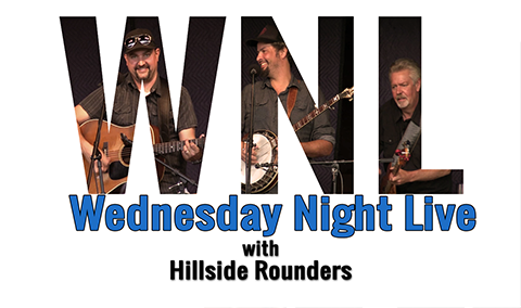 Wednesday Night Live, 2018 – Hillside Rounders