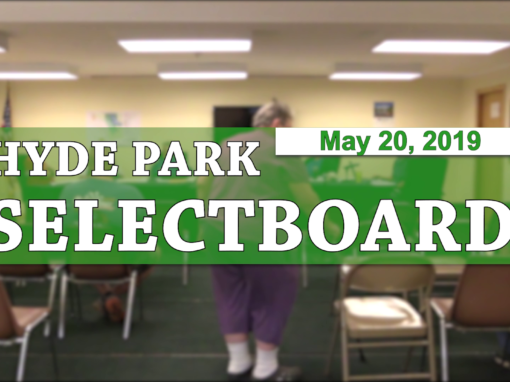 Hyde Park Selectboard, 5/20/19