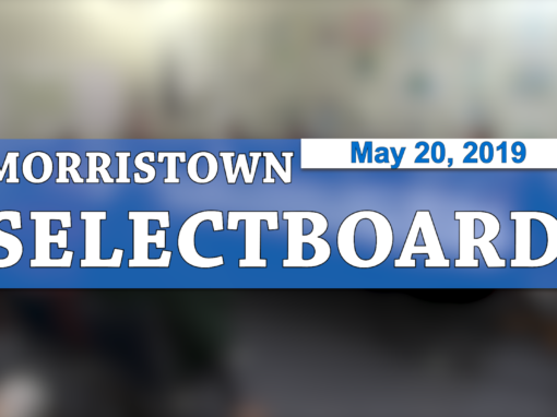 Morristown Selectboard, 5/20/19