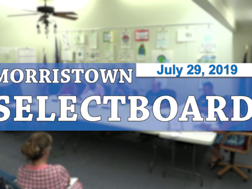 Morristown Selectboard, 7/29/19
