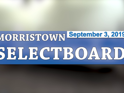 Morristown Selectboard, 9/3/19