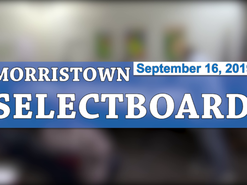 Morristown Selectboard, 9/16/19