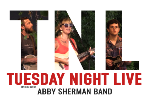 Tuesday Night Live, 2019 – Abby Sherman Band