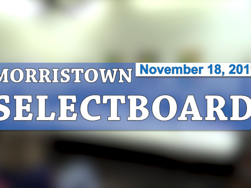 Morristown Selectboard, 11/18/19
