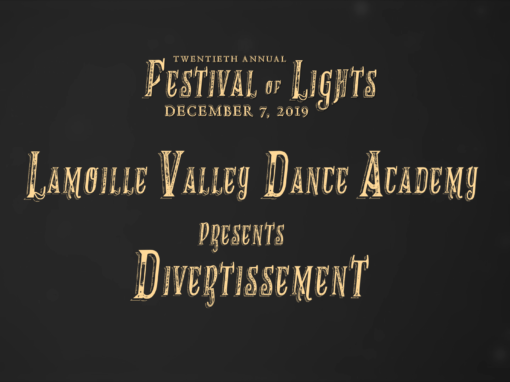 Festival of Lights, 2019 – Lamoille Valley Dance Academy