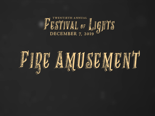 Festival of Lights, 2019 – Fire Amusement