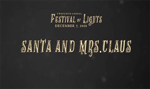 Festival of Lights, 2019 – Santa and Mrs. Claus