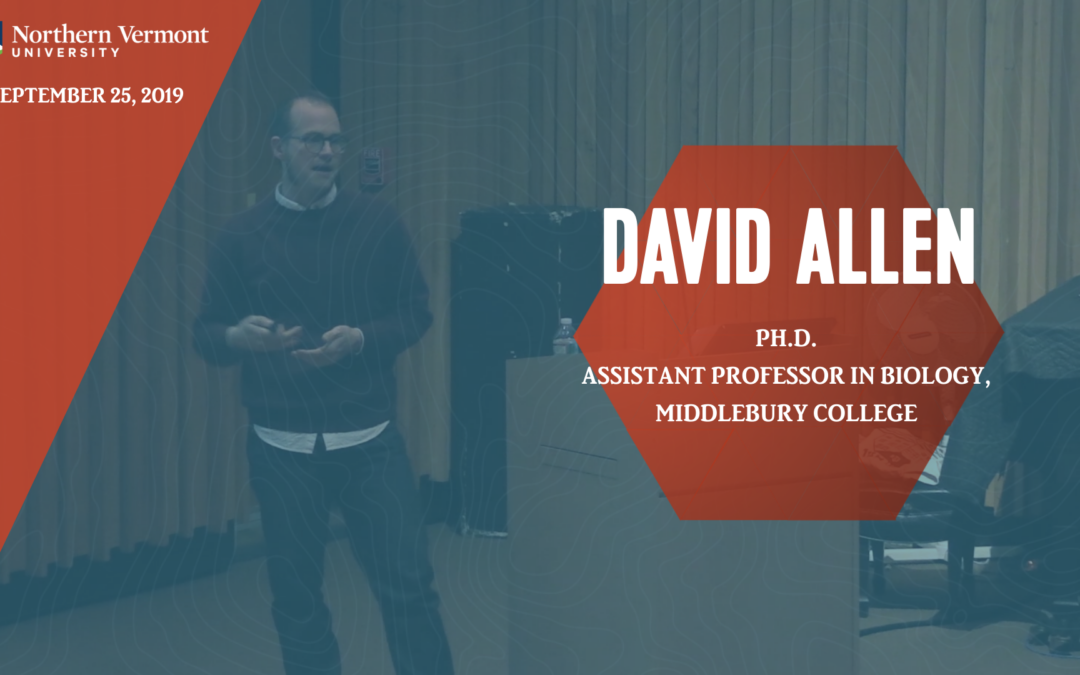 Current Topics in Science Series – David Allen, Ph.D