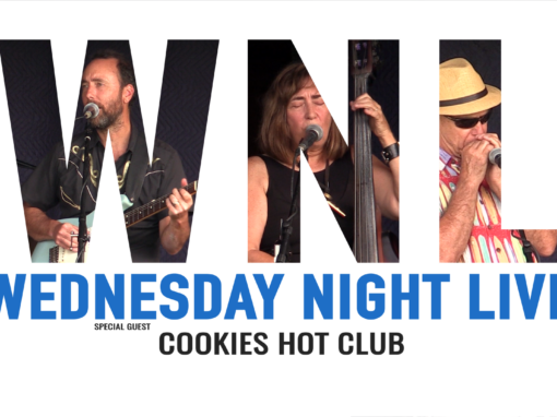 Wednesday Night Live, 2019 – Cookies Hot Club