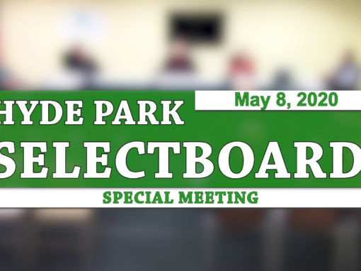 Hyde Park Special Selectboard, 5/8/20