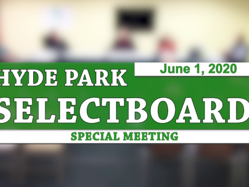 Hyde Park Special Selectboard, 6/1/20