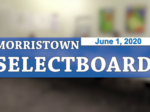 Morristown Selectboard, 6/1/20