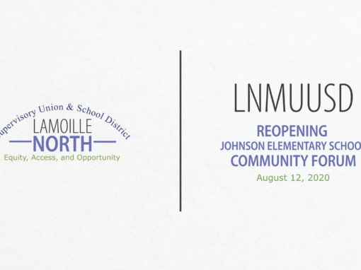 LNMUUSD Community Forum: Reopening Johnson 8/12/20