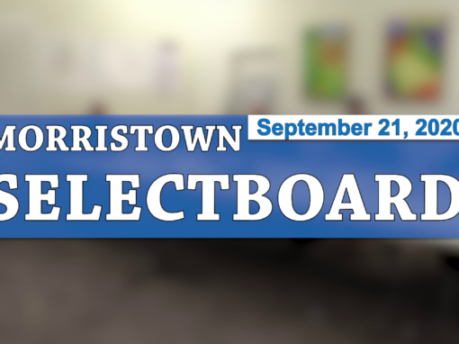 Morristown Selectboard, 9/21/20