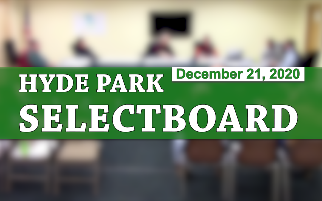 Hyde Park Selectboard, 12/21/20