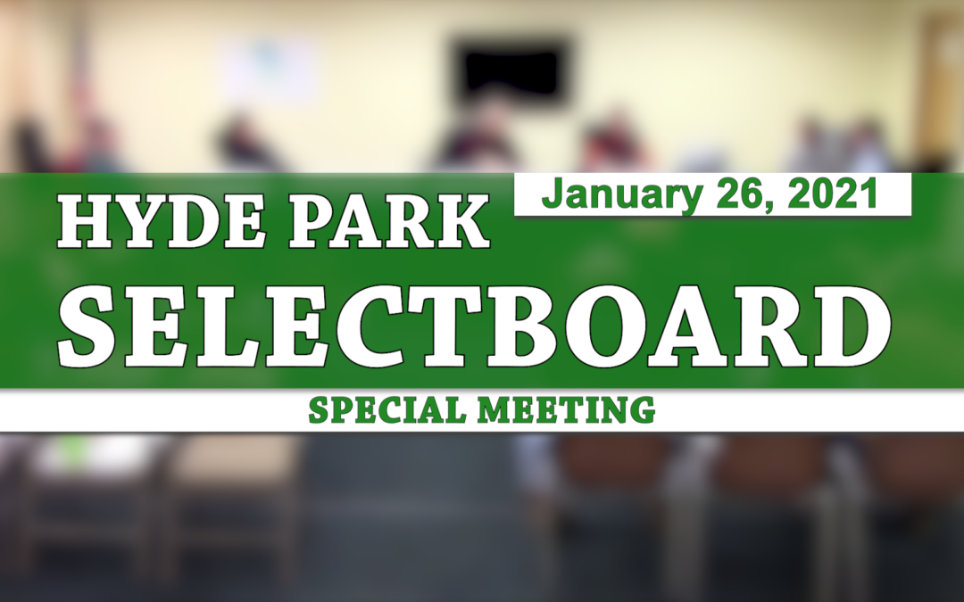 Hyde Park Special Selectboard 1/26/21