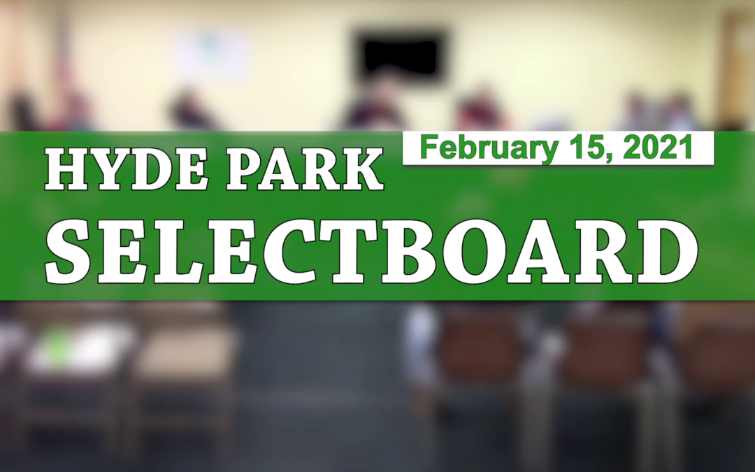 Hyde Park Selectboard 2/15/21
