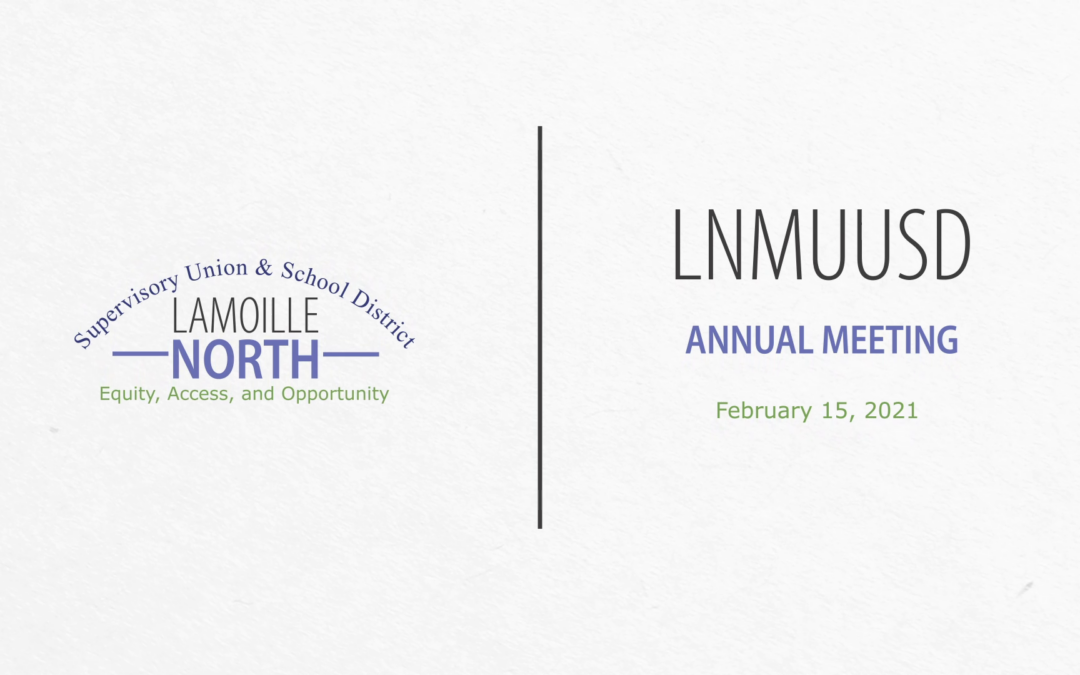 LNMUUSD Budget Information Meeting, 2/15/21