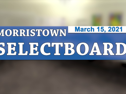 Morristown Selectboard 3/15/21