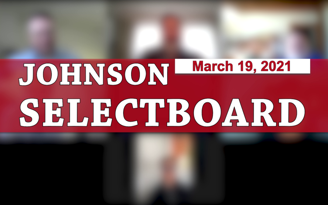 Johnson Selectboard 3/19/21