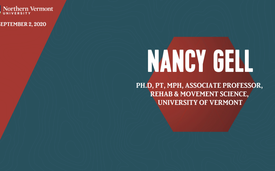 Current Topics in Science Series – Nancy Gell, PhD, PT