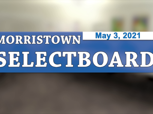 Morristown Selectboard 5/3/21