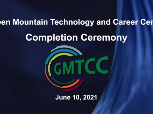 Green Mountain Technology and Career Center Completion Ceremony 6/10/21