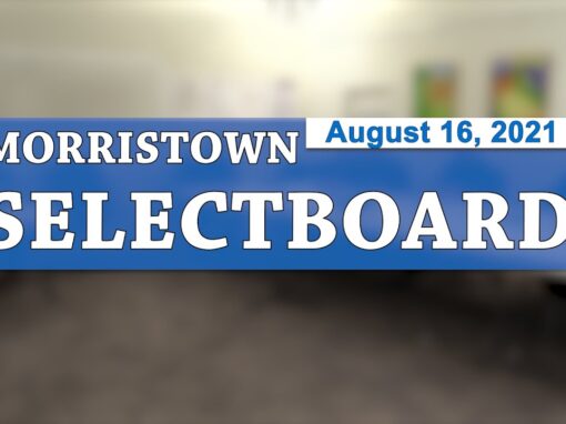 Morristown Selectboard 8/16/21